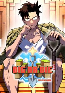 Dig or Die Chapter 12 Bahasa Indonesia Dig or Die Chapter 12 Bahasa Indonesia
